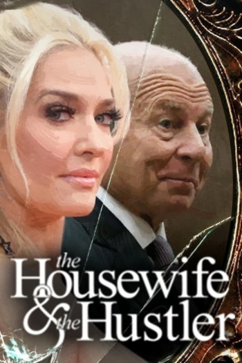 The Housewife and the Hustler