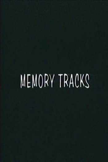 Memory Tracks