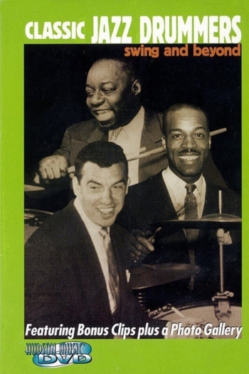 Classic Jazz Drummers: Swing Era and Beyond