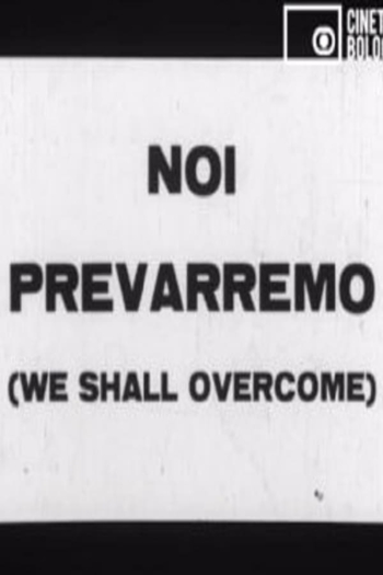 Noi prevarremo