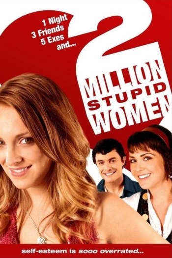 2 Million Stupid Women