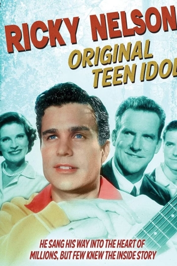 Ricky Nelson: Original Teen Idol