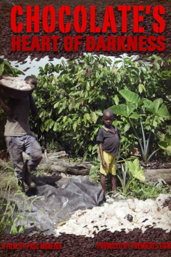 Chocolate's Heart of Darkness