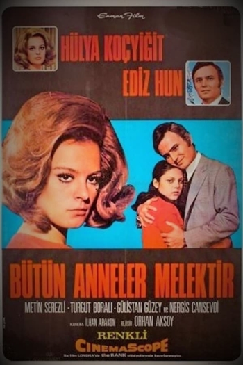 Bütün Anneler Melektir