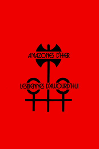Amazones d'hier, lesbiennes d'aujourd'hui