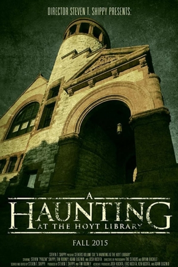 A Haunting at the Hoyt Library