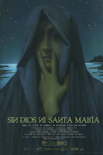 Neither God Nor Santa María
