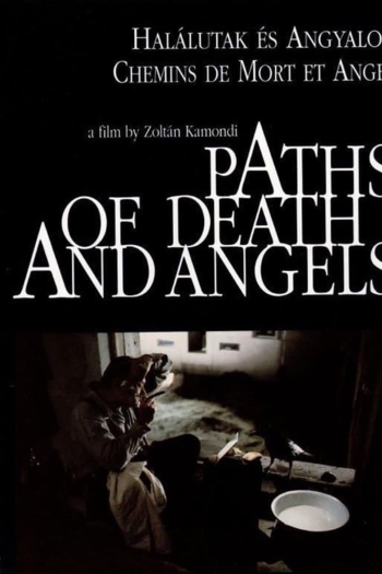 Paths of Death and Angels