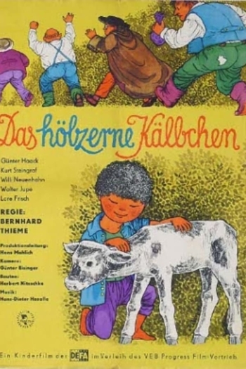 Das hölzerne Kälbchen