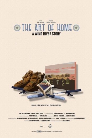 The Art of Home: A Wind River Story