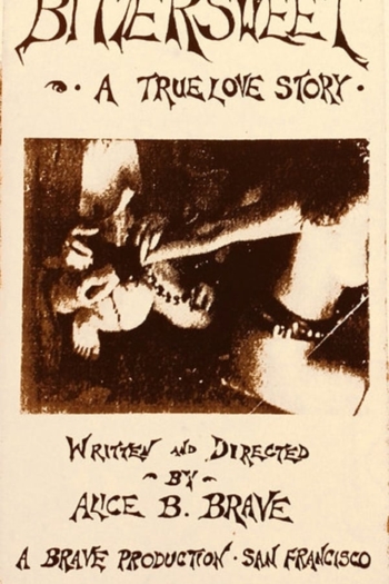 Bittersweet - A True Love Story