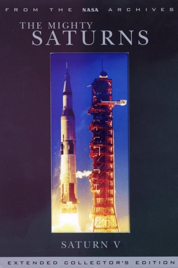 The Mighty Saturns: Saturn V