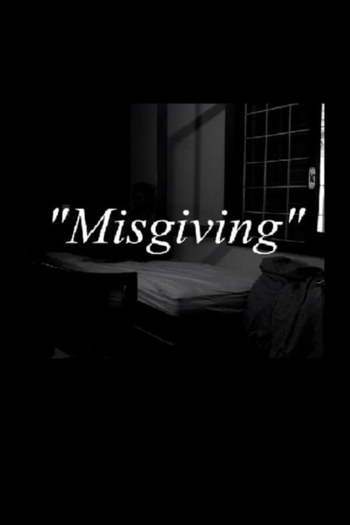 Misgiving