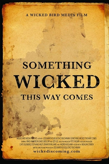 Something Wicked This Way Comes