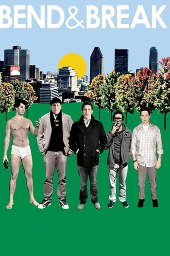 Bend & Break