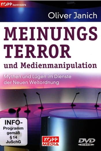 Meinungsterror und Medienmanipulation