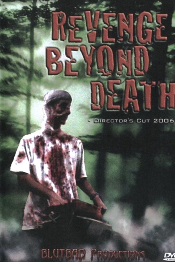 Revenge Beyond Death