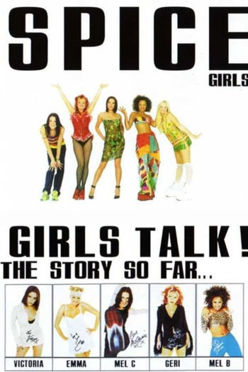 Spice Girls: Girls Talk!