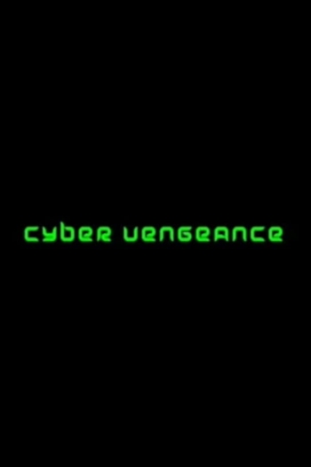 Cyber Vengeance