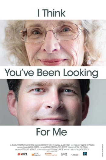 I Think You've Been Looking for Me