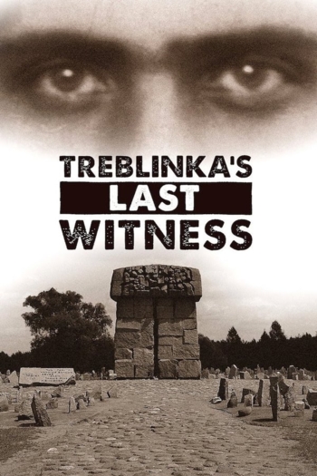 Death Camp Treblinka: Survivor Stories