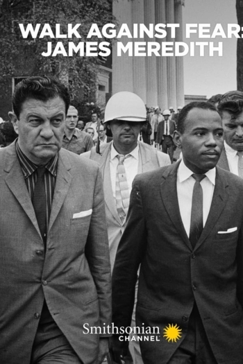 Walk Against Fear: James Meredith