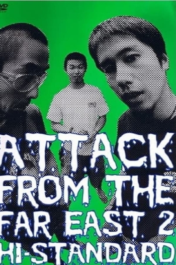 ATTACK FROM THE FAR EAST 2