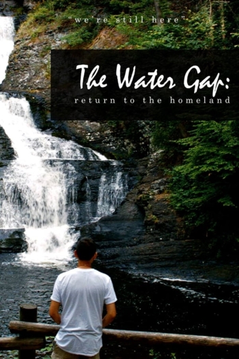 The Water Gap: Return to the Homeland