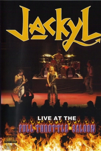 Jackyl: Live at the Full Throttle Saloon