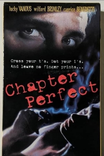 CHAPTER PERFECT