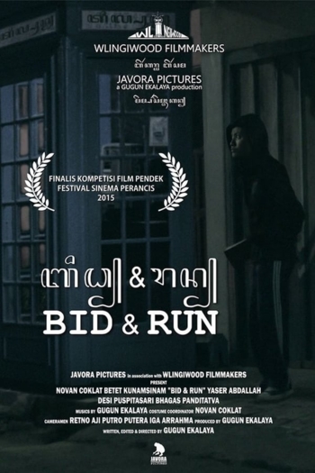 Bid & Run