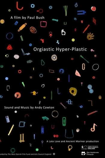 Orgiastic Hyper-Plastic