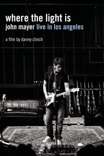 John Mayer - Where the Light Is