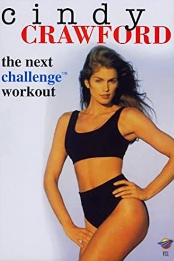 Cindy Crawford: The Next Challenge Workout