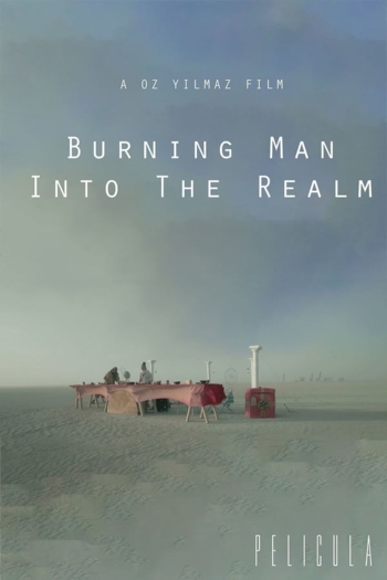 Burning Man: Into the Realm