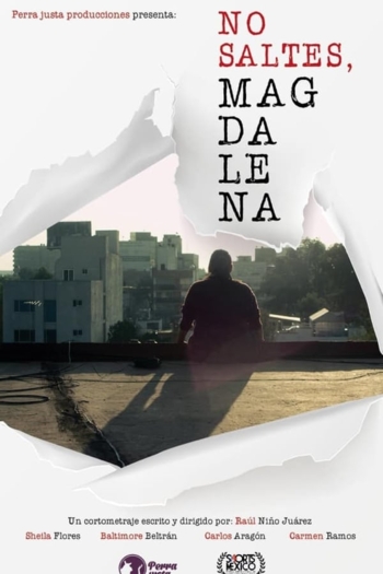 Don't Jump, Magdalena