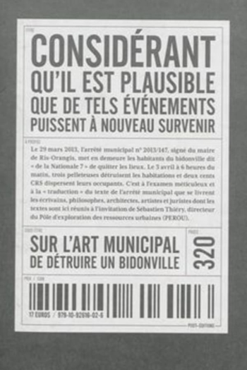 Considérant qu'il est plausible que de tels événements puissent à nouveau survenir