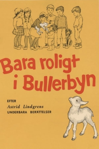 Only Fun in Bullerby Village