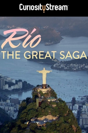 Rio: The Great Saga