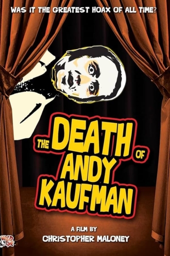 The Death Of Andy Kaufman