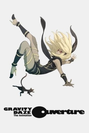 Gravity Daze the Animation: Ouverture