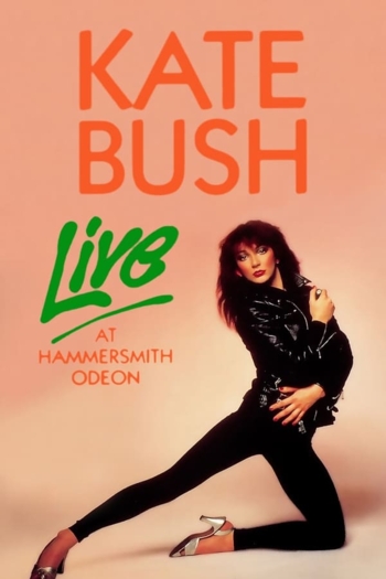 Kate Bush - Live at the Hammersmith Odeon