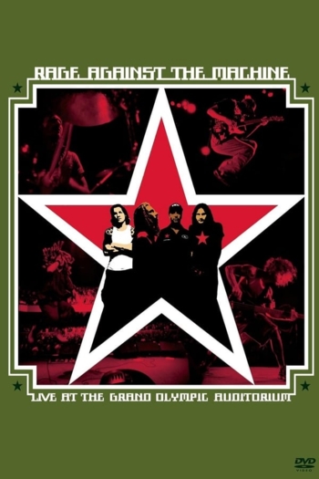 Rage Against the Machine: Live at the Grand Olympic Auditorium