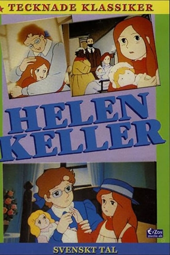 Helen Keller: Angel of Love and Light