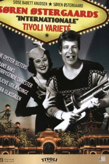 Søren Østergaards 'internationale' tivoli varieté