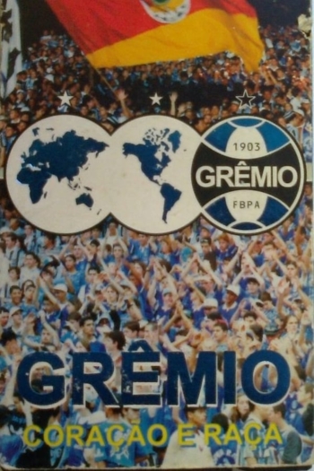 Grêmio - Heart and Soul