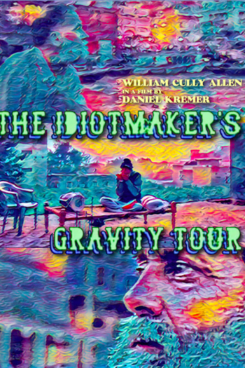 The Idiotmaker's Gravity Tour