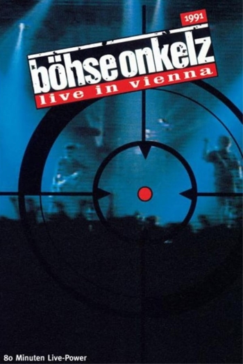 Böhse Onkelz - Live in Vienna