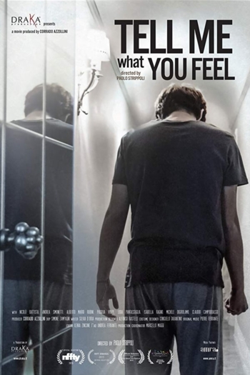 Tell Me What You Feel