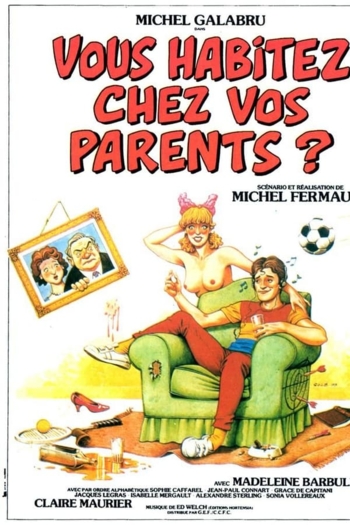 Vous habitez chez vos parents ?